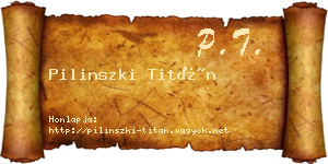 Pilinszki Titán névjegykártya